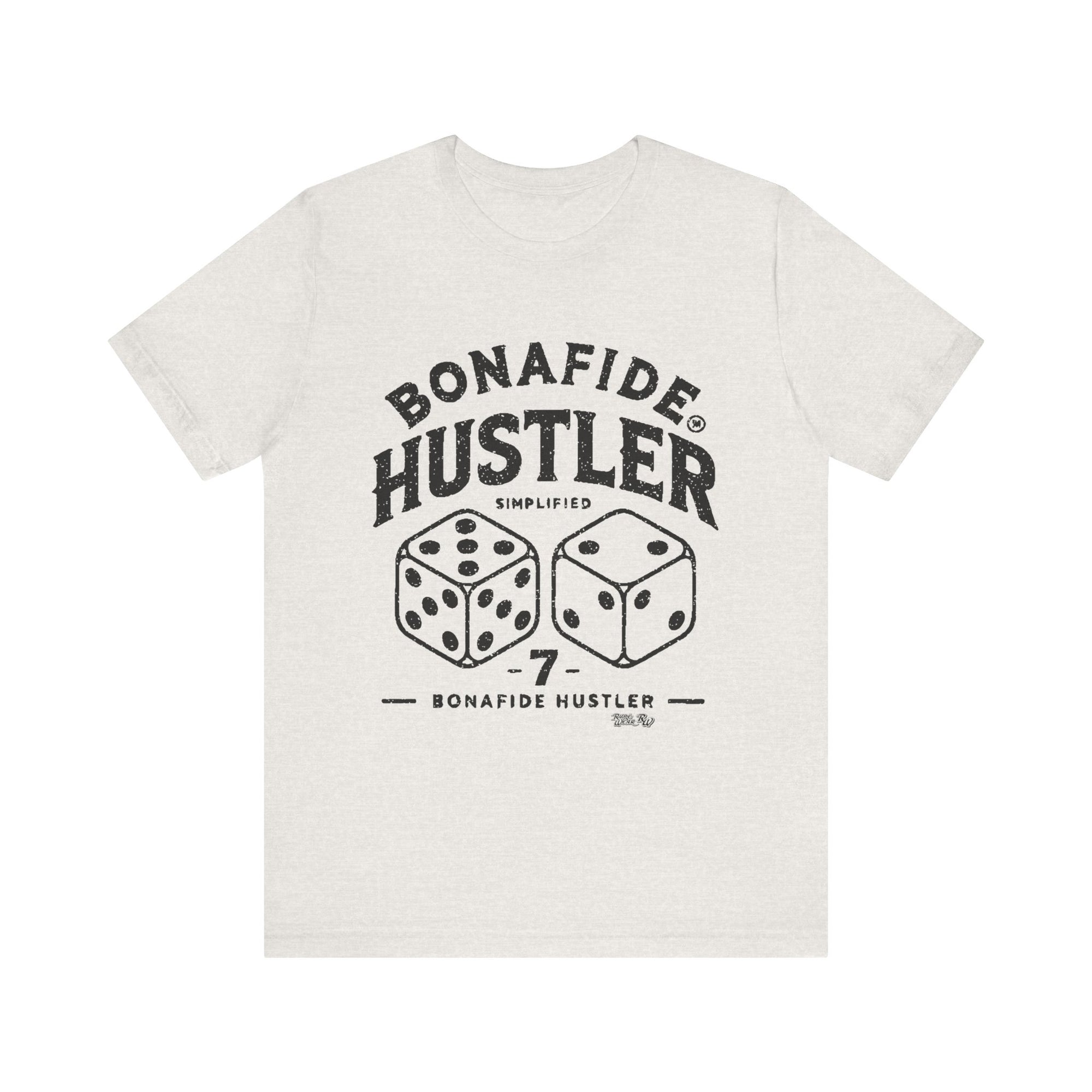 Bonafide Hustler