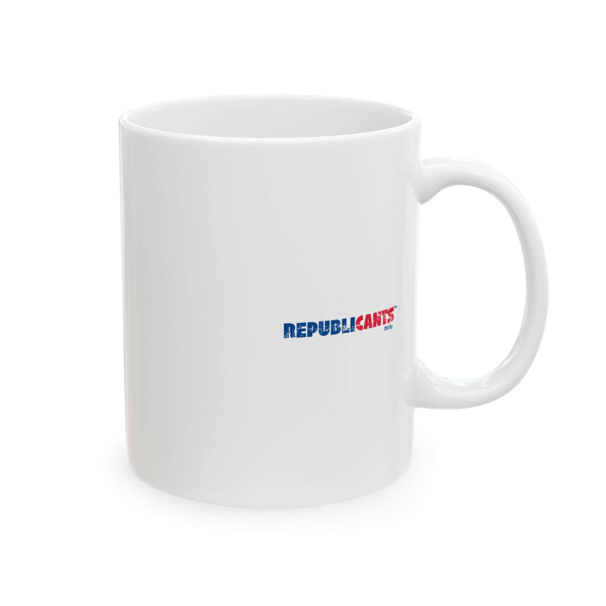 Monarchy Now / Republicants Ceramic Mug